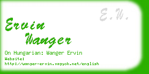 ervin wanger business card